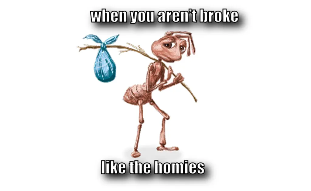 Sad Ant With Bindle / Homeless Ant / How It Feels To Ant