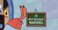 0 days without nonsense