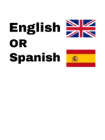 English or Spanish