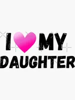 i love your daughter