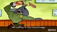 No Eating In My Classroom