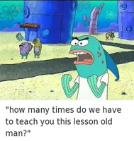 Spongebob lesson old man (kick my butt)